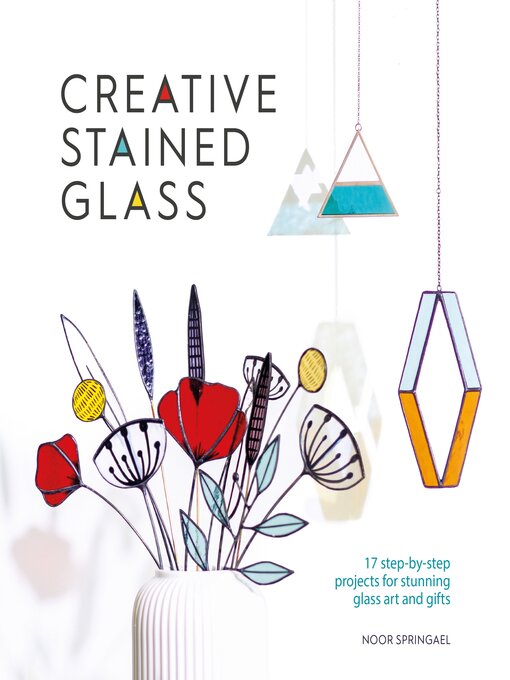 Title details for Creative Stained Glass by Noor Springael - Wait list